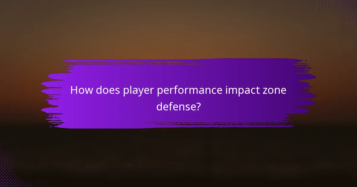 How does player performance impact zone defense?